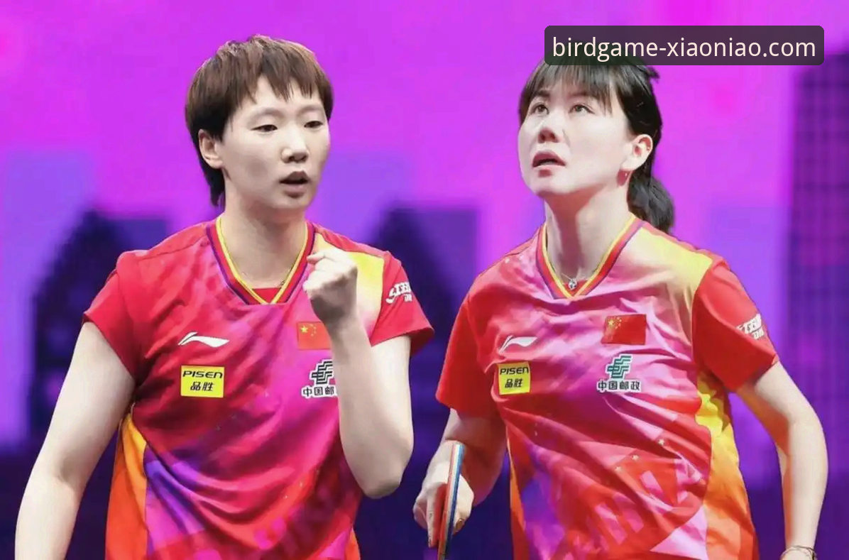 2026世乒赛女团小组赛中国台北之战深度评测——从陈幸同首秀看小鸟体育平台观赛新体验